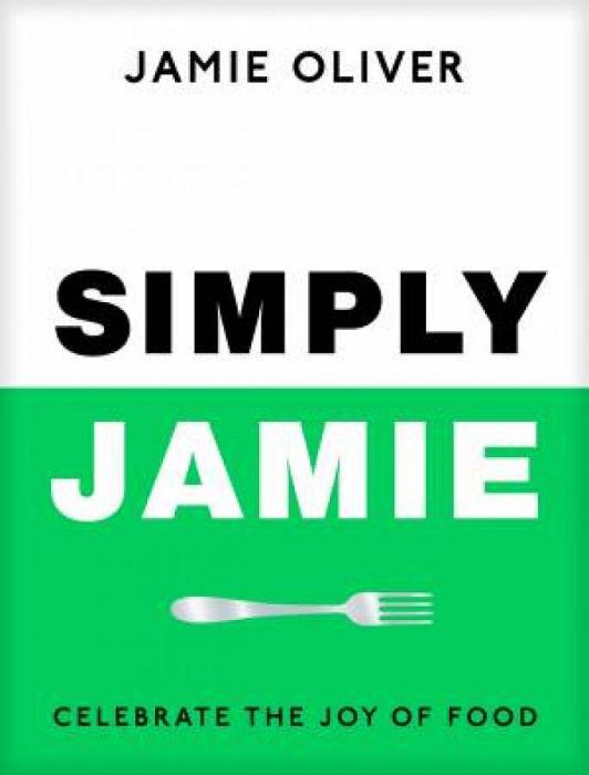 Simply Jamie by Jamie Oliver BOOK book