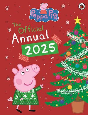 Peppa Pig: the Official Peppa Annual 2025 by Peppa Pig BOOK book