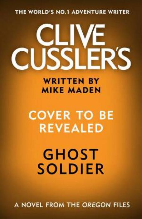 Clive Cussler's Ghost Soldier by Mike Maden Paperback book