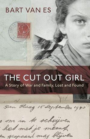 The Cut Out Girl by Bart Van Es BOOK book