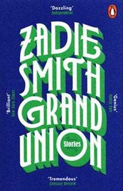 Grand Union by Zadie Smith BOOK book