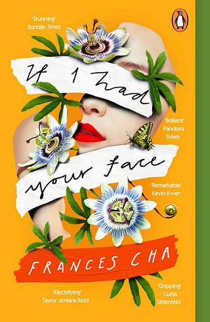 If I Had Your Face by Frances Cha Paperback book
