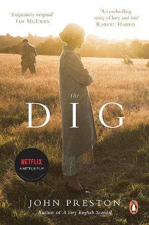 The Dig by John Preston BOOK book