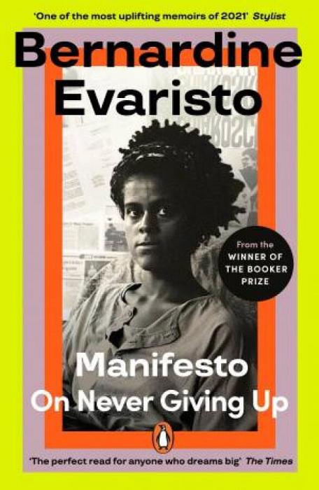Manifesto by Bernardine Evaristo Paperback book