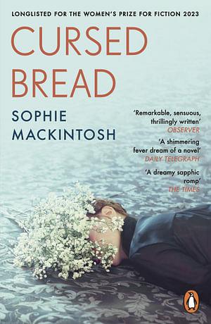 Cursed Bread by Sophie Mackintosh Paperback book