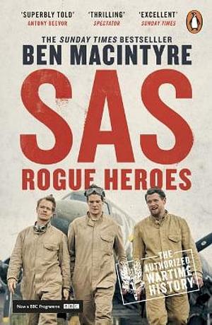 SAS: Rogue Heroes TV tie in by Ben Macintyre Paperback book