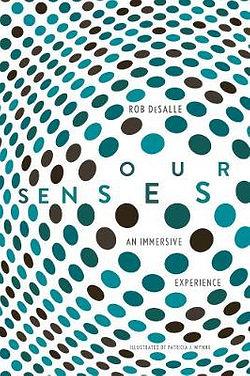 Our Senses by Rob DeSalle BOOK book
