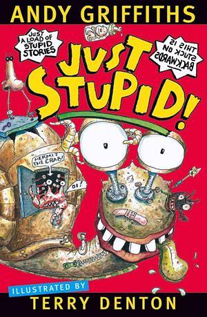 Just Stupid! by Andy Griffiths Paperback book