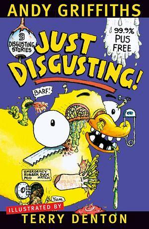 Just Disgusting! by Andy Griffiths Paperback book