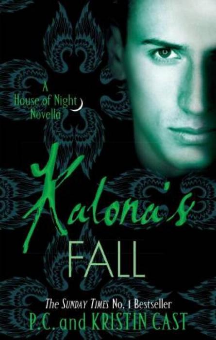 Kalona's Fall by Kristin Cast & P C Cast Paperback book