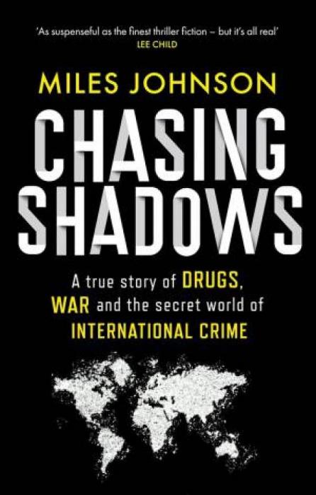 Chasing Shadows by Miles Johnson Paperback book