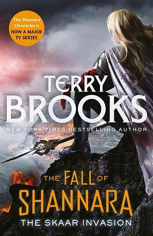 The Fall of Shannara : The Skaar Invasion by Terry Brooks Paperback book