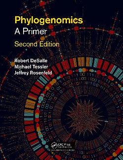 Phylogenomics by Rob DeSalle & Jeffrey Rosenfeld & Michael Tessler BOOK book