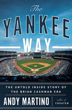 The Yankee Way by Andy Martino BOOK book