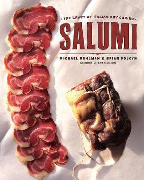 Salumi: The Craft of Italian Dry Curing by Michael Ruhlman Hardcover book