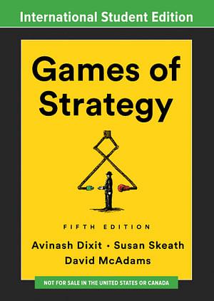 Games of Strategy by Avinash K Dixit BOOK book
