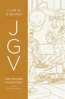 Jgv by Jean Georges Vongerichten & Michael Ruhlman BOOK book