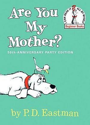 Are You My Mother? by P D Eastman BOOK book