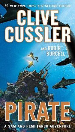 Pirate by Robin Burcell & Clive Cussler BOOK book