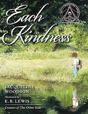 Each Kindness by Jacqueline Woodson BOOK book