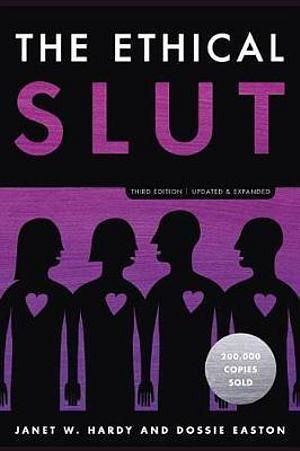 The Ethical Slut by Dossie Easton Paperback book