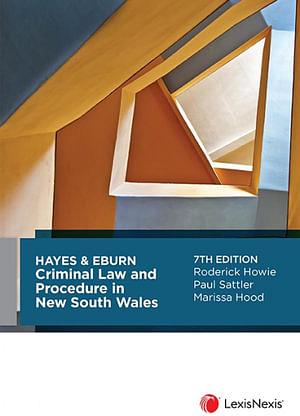 Hayes & Eburn Criminal Law and Procedure in New South Wales by Roderick Howie BOOK book