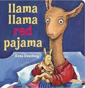 Llama Llama Red Pajama by Anna Dewdney Board Book book