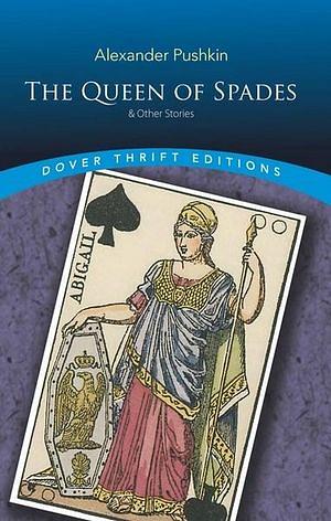 The Queen of Spades, and Other Stories by Alexander Pushkin BOOK book