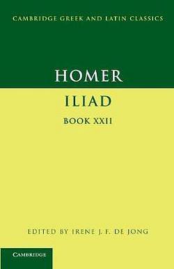 Homer: Iliad Book 22 by Homer BOOK book