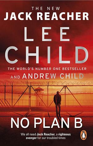 No Plan B by Lee Child & Andrew Child Paperback book