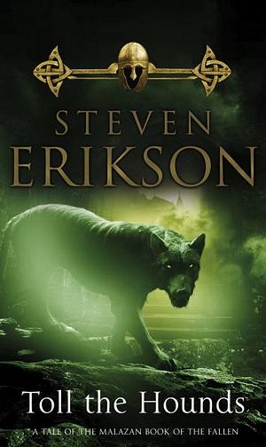 Toll The Hounds by Steven Erikson Paperback book