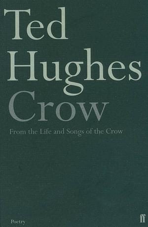 Crow by Ted Hughes BOOK book