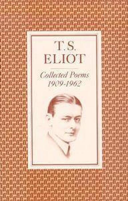 Collected Poems 1909-1962 by T. S. Eliot Paperback book