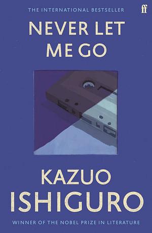 Never Let Me Go by Kazuo Ishiguro Paperback book