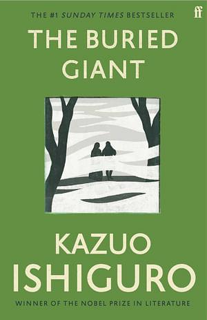 The Buried Giant by Kazuo Ishiguro Paperback book