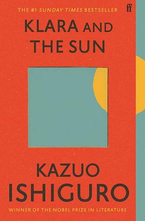 Klara And The Sun by Kazuo Ishiguro Paperback book