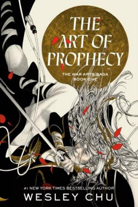 The Art Of Prophecy by Wesley Chu Hardcover book