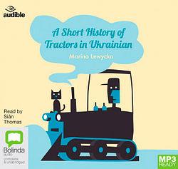 A Short History of Tractors in Ukrainian by Marina Lewycka AudiobookFormat book