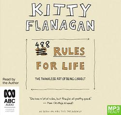 488 Rules for Life: The Thankless Art of Being Correct by Kitty Flan  book