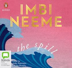 The Spill by Imbi Neeme AudiobookFormat book