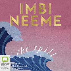 The Spill by Imbi Neeme AudiobookFormat book