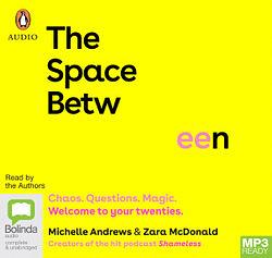 The Space Between by Michelle Andrews And Zara McDonald AudiobookFormat book