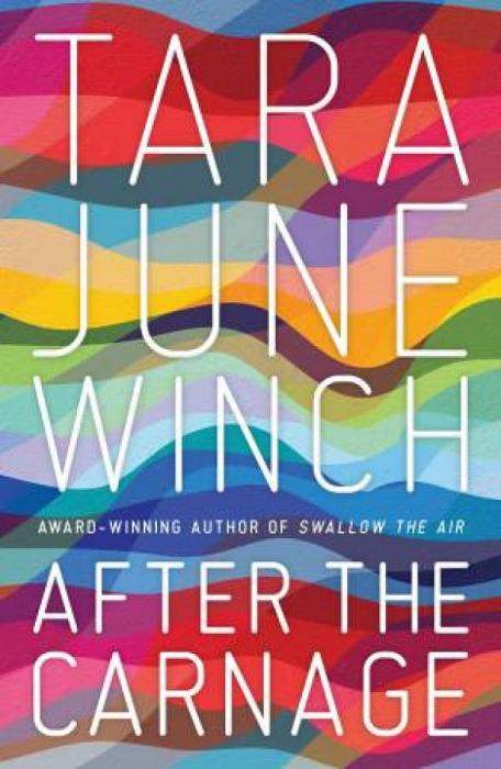 After the Carnage by Tara June Winch Paperback book