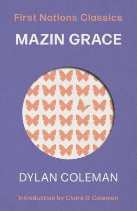Mazin' Grace by Dylan Coleman Paperback book