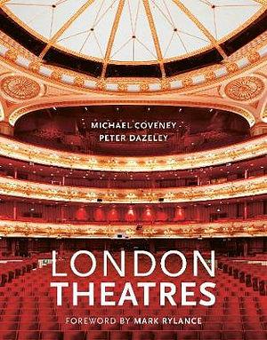 London Theatres (New Edition) by Peter Dazeley BOOK book