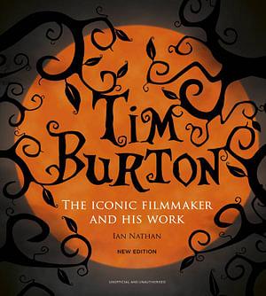 Tim Burton by Ian Nathan Hardcover book