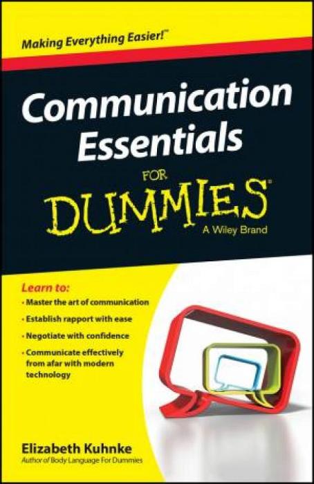 Communication Essentials for Dummies by Elizabeth Kuhnke Paperback book