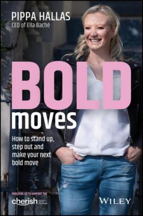 Bold Moves by Pippa Hallas Paperback book