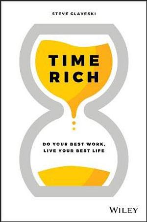 Time Rich by Steve Glaveski BOOK book