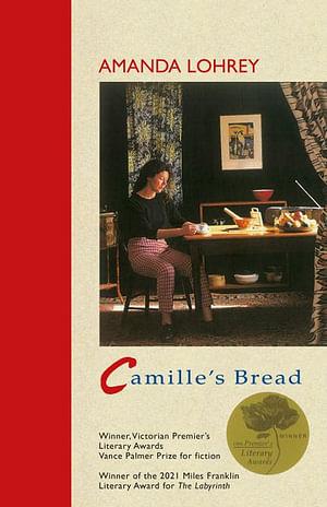Camille's Bread by Amanda Lohrey BOOK book